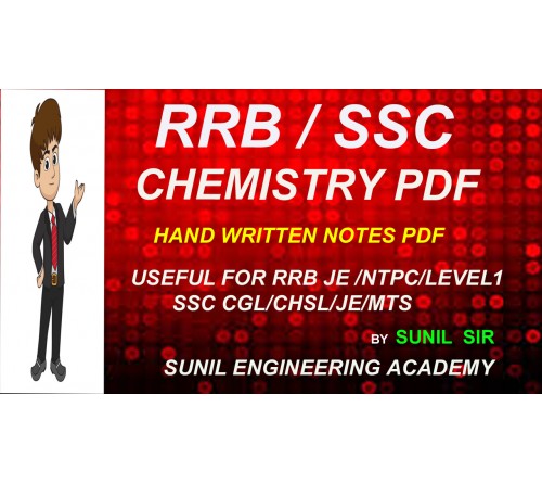 RRB NTPC/ Group D / SSC exams -CHEMISTRY NOTES